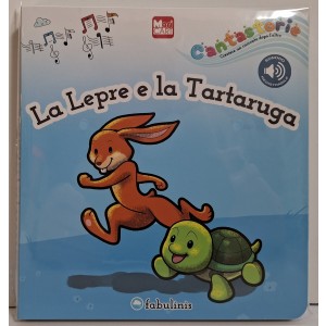 LIBRO CANTASTORIE LEPRE E TARTARUGA
